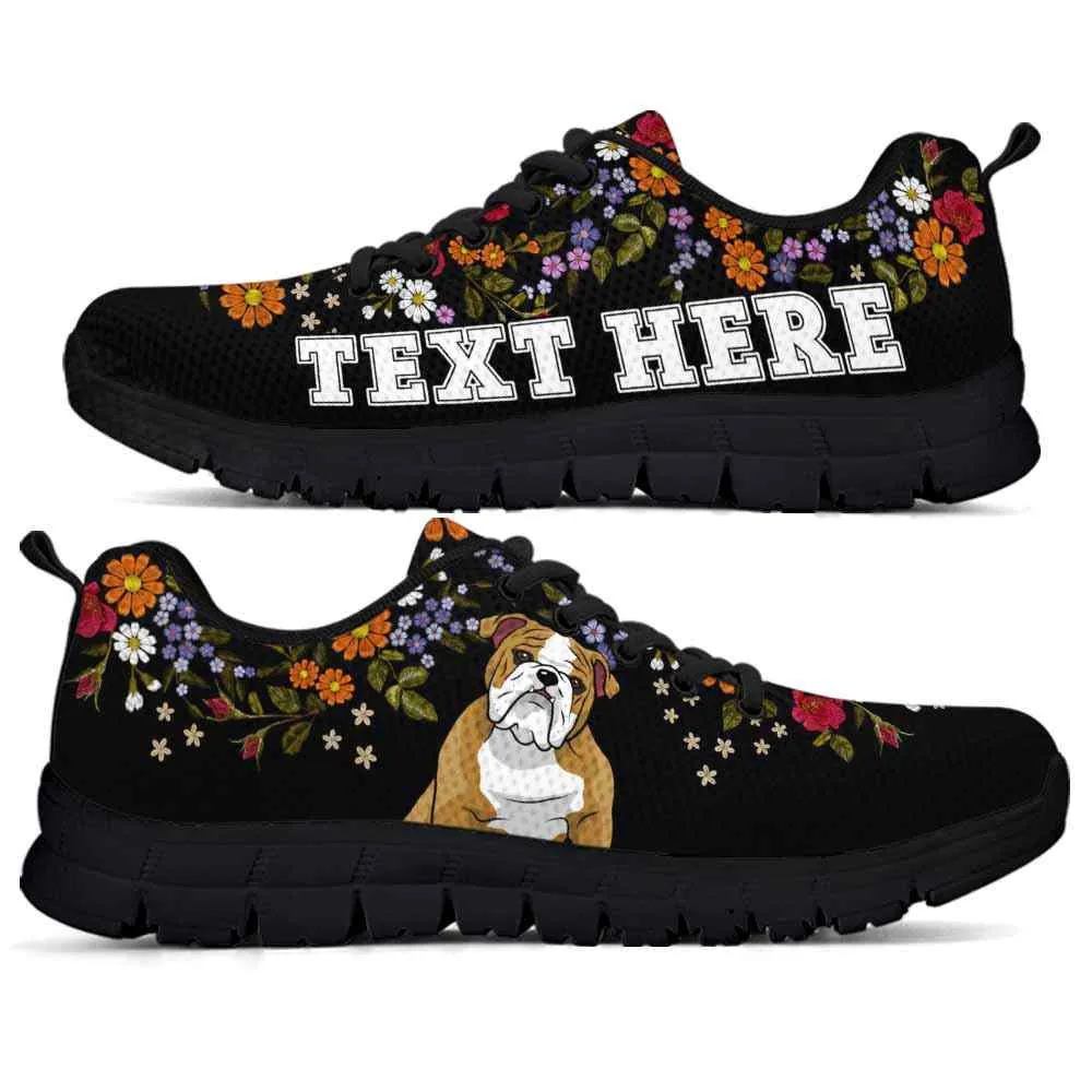 Custom Name Bulldog Sneaker, Bulldog Flower Floral Colorful Dog Lovers Sneakers Gym Running Shoes, Best Running Shoes