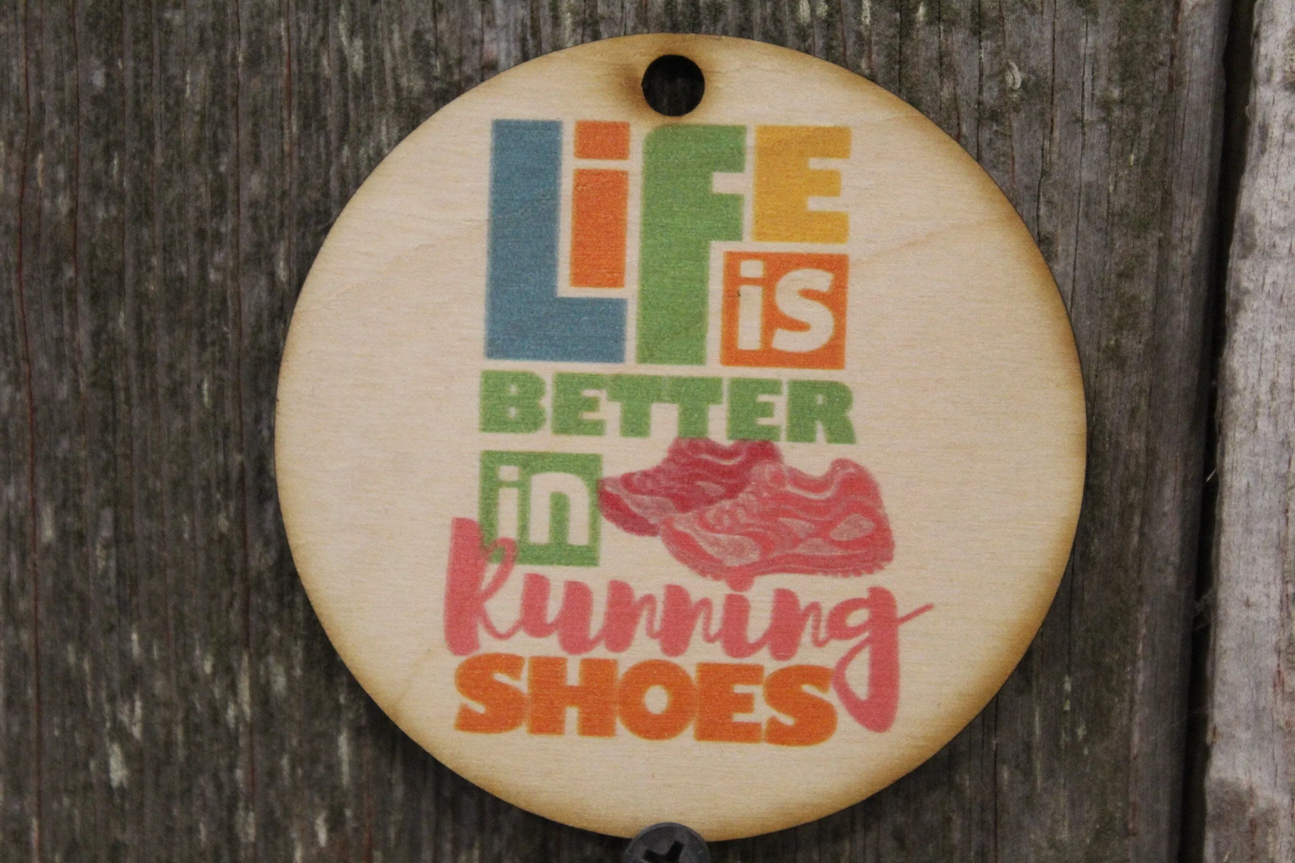 Life Is Better In Running Shoes Track and Field Race Runner Gift Tag Christmas Ornament Award WoodSlice Tennis Shoes Work Out KeyChain