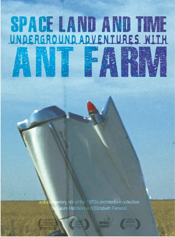 Space, Land and Time: Underground Adventures with Ant Farm